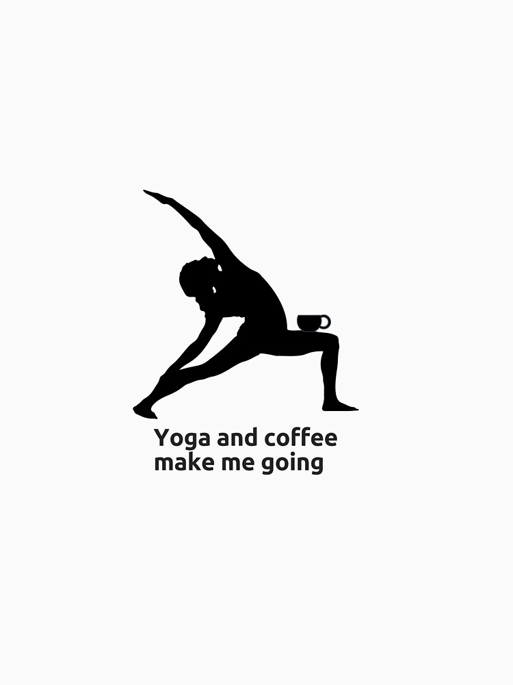 "Yoga and coffee" Tshirt by bettanddot Redbubble
