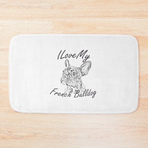 Item preview, I Love My French Bulldog designed and sold by SadSacDesigns.