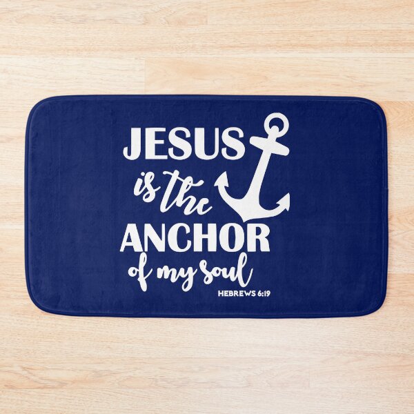 Item preview, Jesus Is The Anchor Of My Soul Bible Verse Hebrews 6:19 designed and sold by Roland1980.