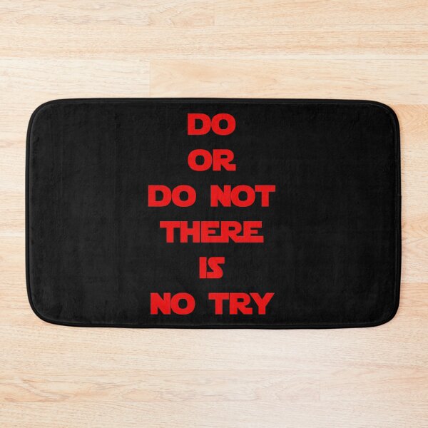 Item preview, Do or do not, there is no try... (Red version) designed and sold by DafyddEm.
