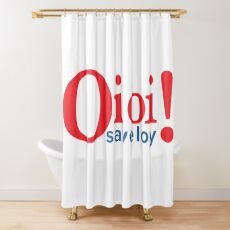 Oi Oi Saveloy! Shower Curtain