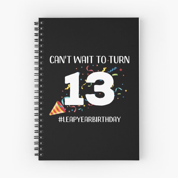 Item preview, Funny Leap Year 52nd Birthday Leapling Can't Wait to Turn 13 print designed and sold by doodabobs.