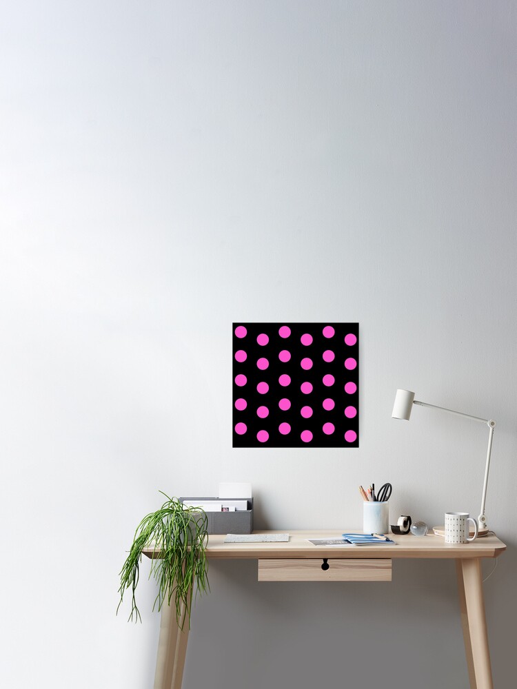 Big Neon Pink Dots on Black Poster for Sale by Greenbaby