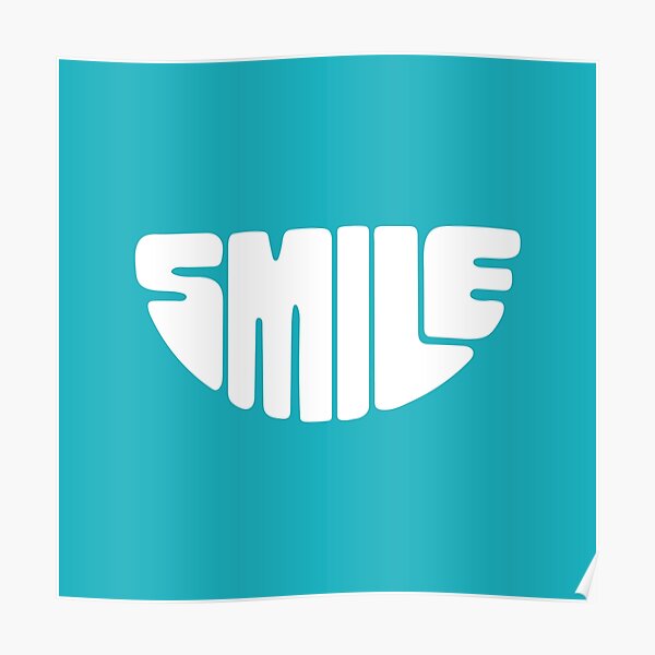 White Smile Poster