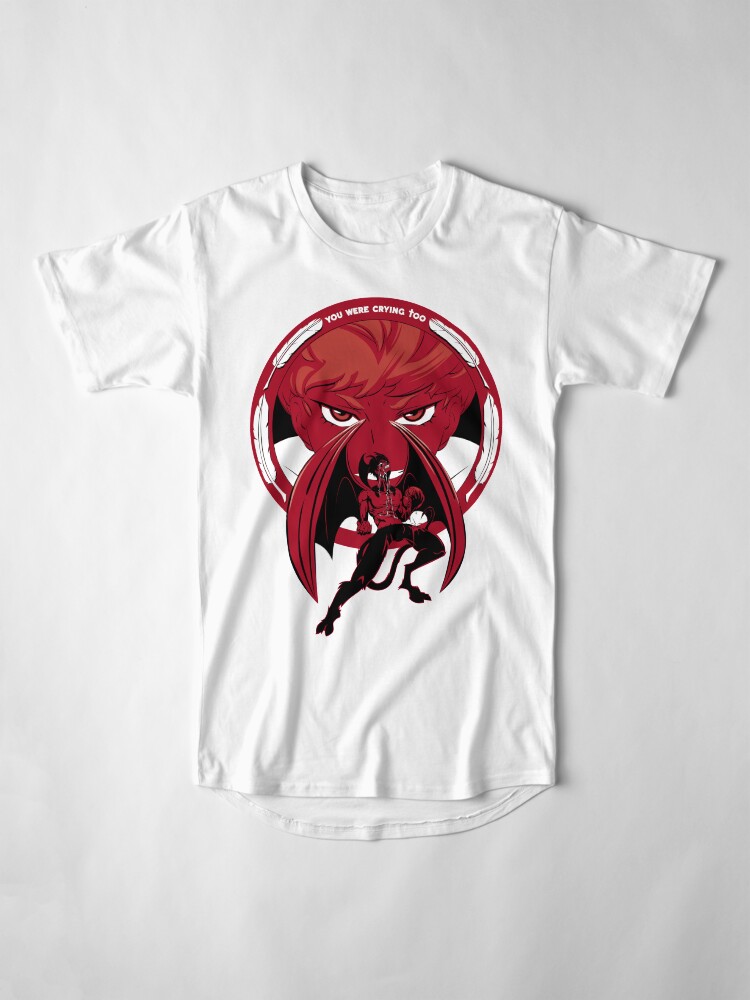 Alternate view of You Were Crying Too Long T-Shirt