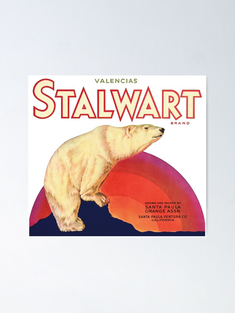 "Vintage Stalwart Brand Label Reproduction" Poster by vintagerepros