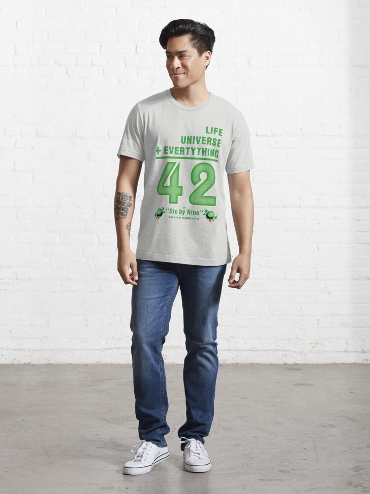 Alternate view of Life, the Universe, and Everything = 42 = 6x9 Essential T-Shirt