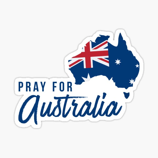 "Pray for Australia" Sticker for Sale by EvyStickersx | Redbubble