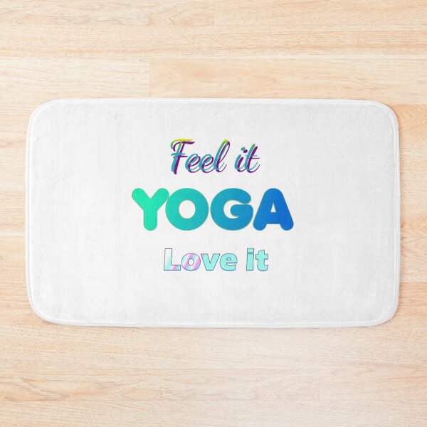 Item preview, Feel it, Yoga, Love it designed and sold by RogerWBDesigns.