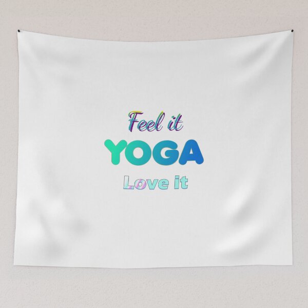 Item preview, Feel it, Yoga, Love it designed and sold by RogerWBDesigns.