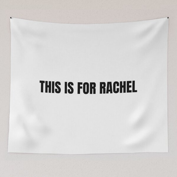 Item preview, THIS IS FOR RACHEL - TIKTOK Meme Viral Video Design designed and sold by TikTokSwag.