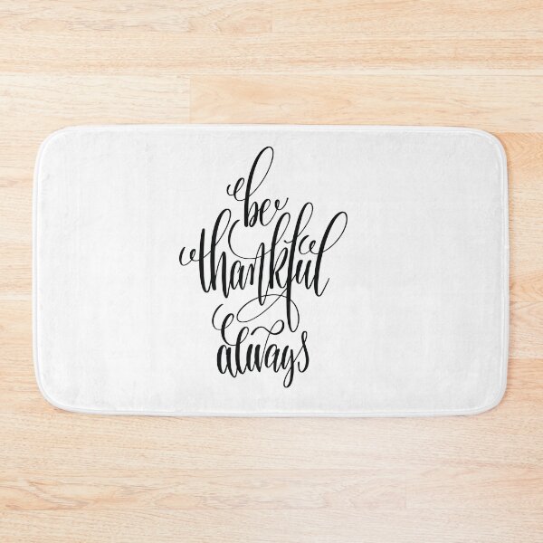 Item preview, Be Thankful Always Inspirational Quotes designed and sold by ProjectX23.