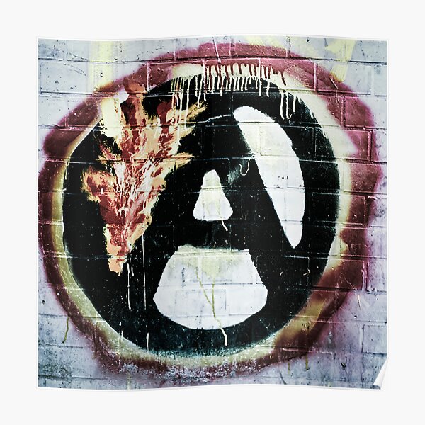 'Anarchy' sign painted on wall in Berlin, Germany Poster