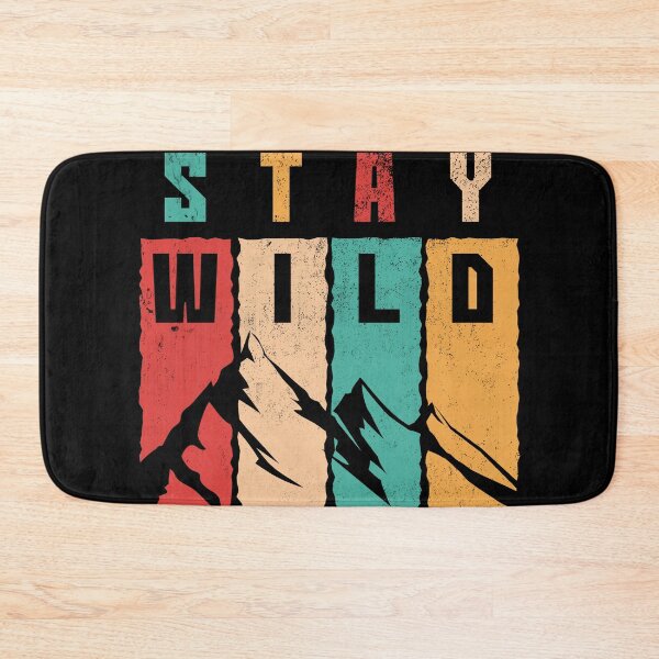 Item preview, Stay Wild - life is better hiking in the mountains designed and sold by ChrisFeil.