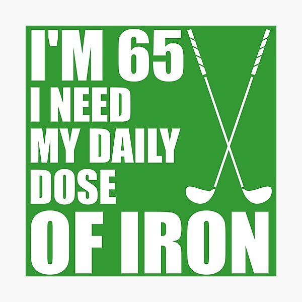 Item preview, 65 Daily Dose Of Iron Golf Clubs designed and sold by jaycartoonist.