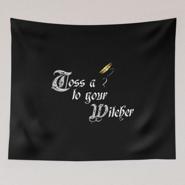 Item preview, Toss a coin to your Witcher designed and sold by Doomgriever.