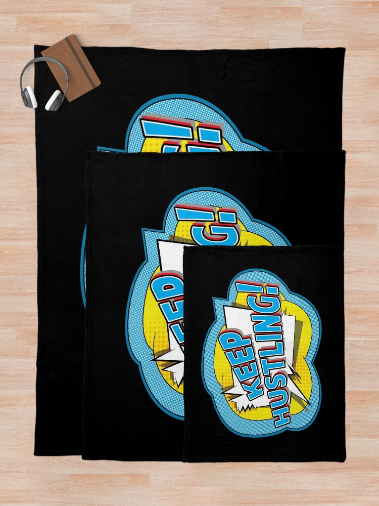 Alternate view of Keep Hustling. Throw Blanket