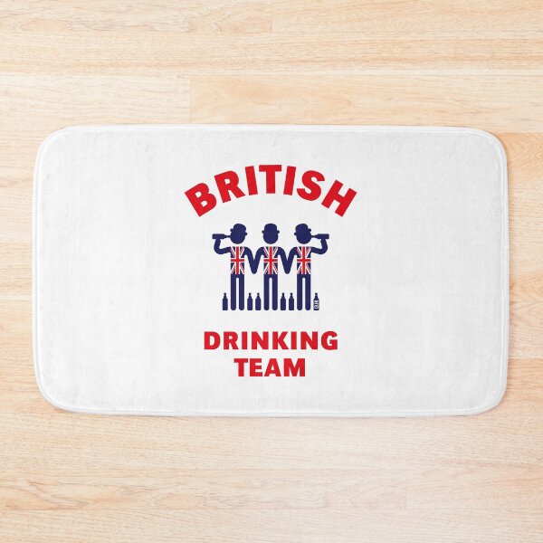 Item preview, British Drinking Team (Booze / Beer / Alcohol) designed and sold by MrFaulbaum.