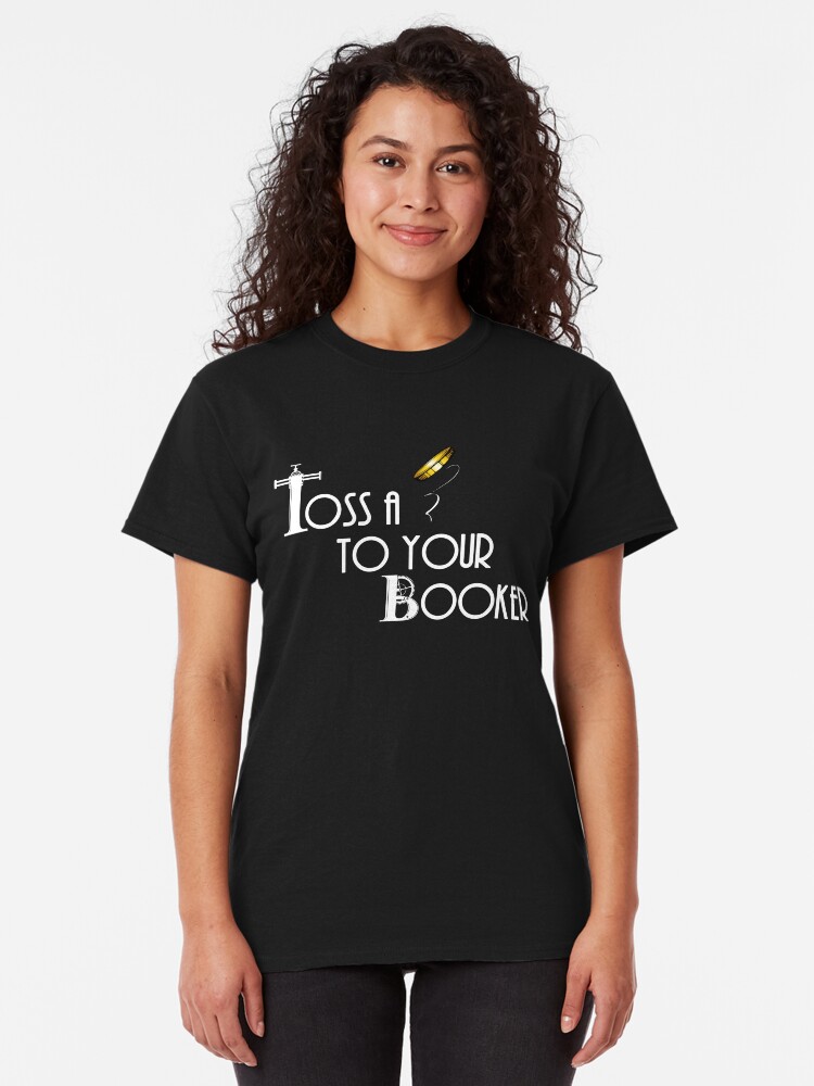 Alternate view of Toss a coin to your Booker Classic T-Shirt