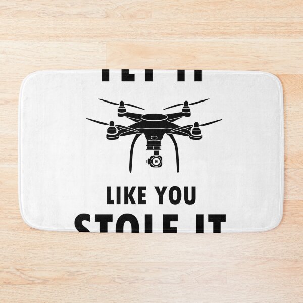 Item preview, Drone Fly It Like You Stole It Quadcopter FPV UAV designed and sold by LeMuesch.
