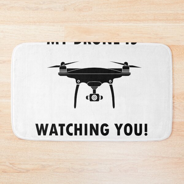 Item preview, Drone Watching You Drones Quadcopter Gift UAV FPV designed and sold by LeMuesch.