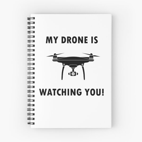 Item preview, Drone Watching You Drones Quadcopter Gift UAV FPV designed and sold by LeMuesch.