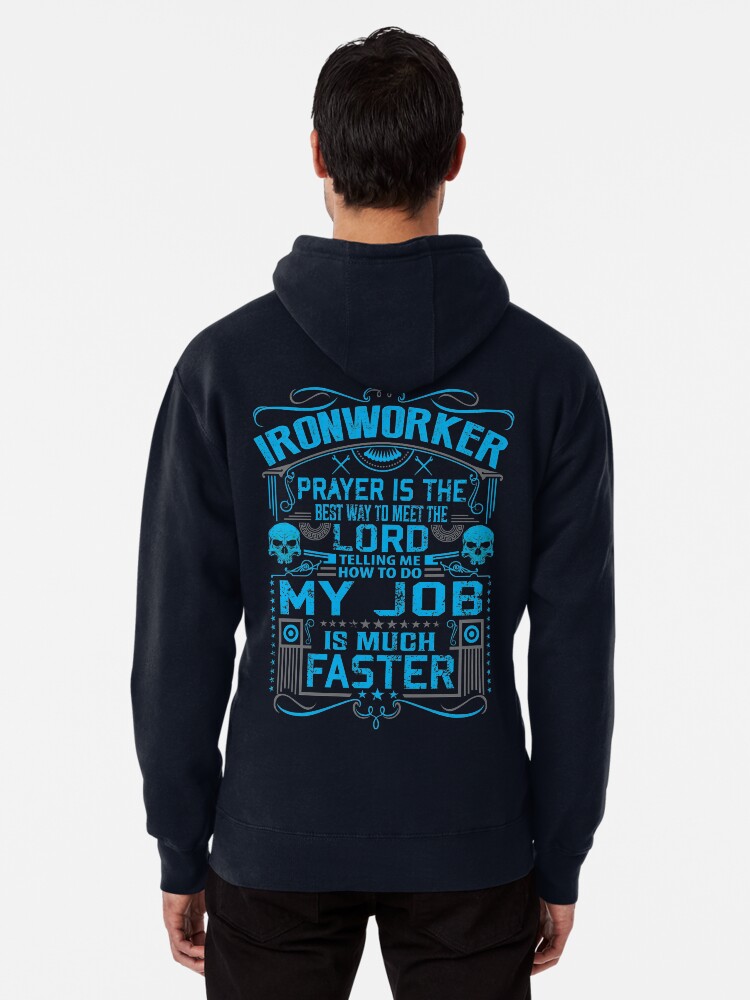 Thumbnail 1 of 5, Pullover Hoodie, Being an Ironworker Is Like designed and sold by RelevantArt.
