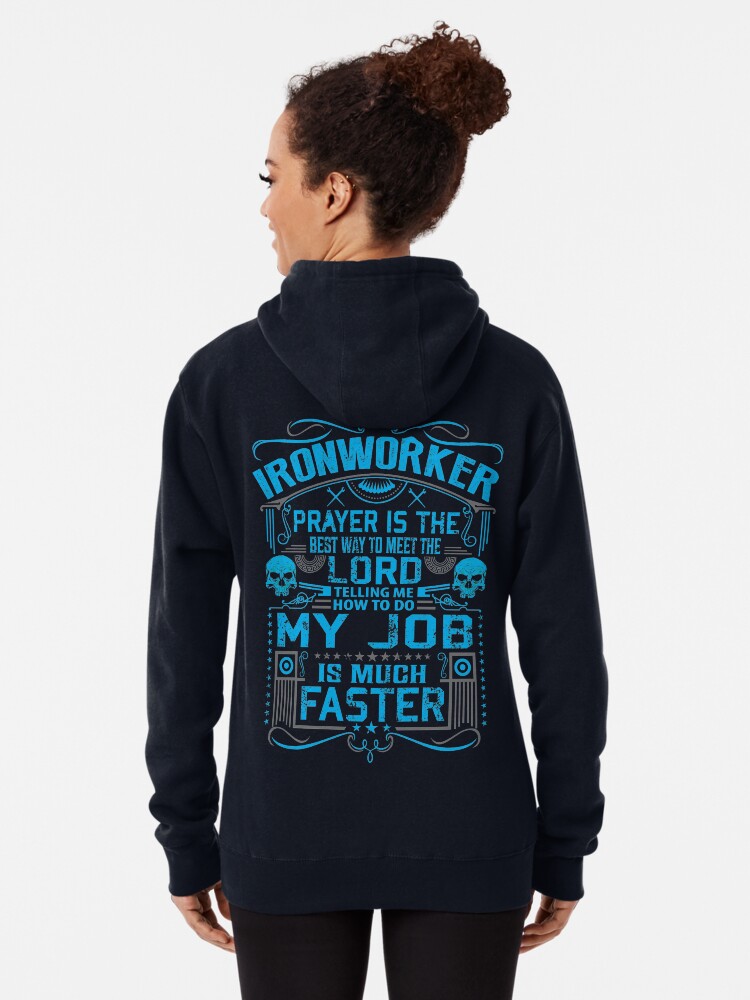 Thumbnail 2 of 5, Pullover Hoodie, Being an Ironworker Is Like designed and sold by RelevantArt.