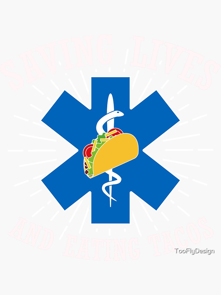 Funny Saving Lives And Eating Tacos Emt T-Shirt Funny Saving Lives And Eating Tacos Emt T-Shirt