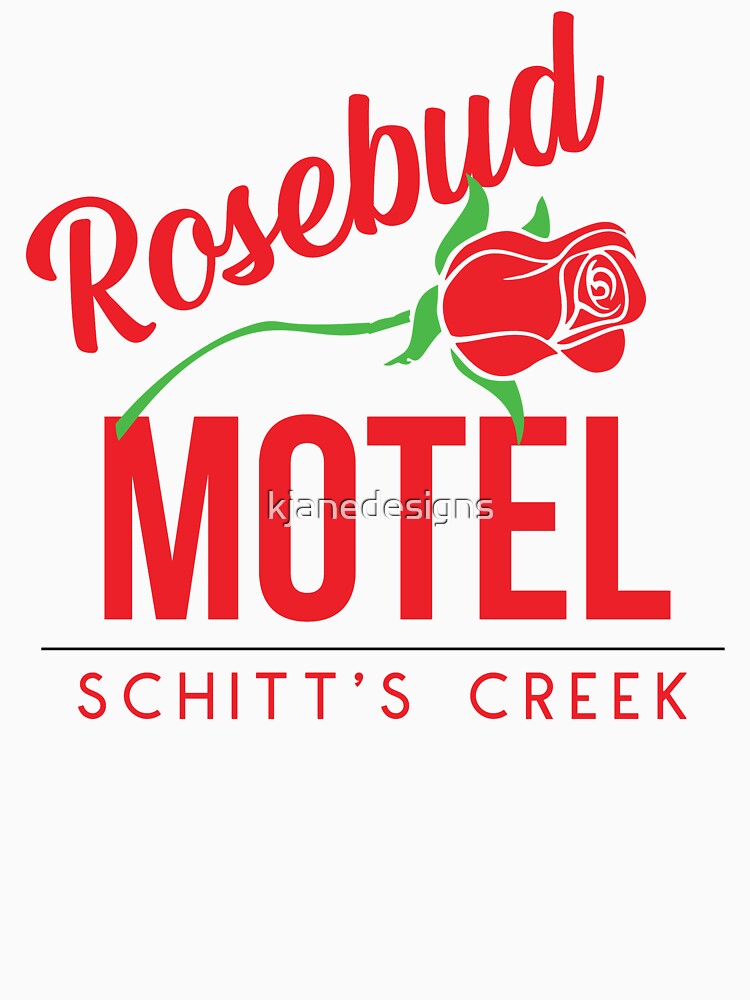 "Rosebud Motel" Tshirt for Sale by kjanedesigns Redbubble rosebud