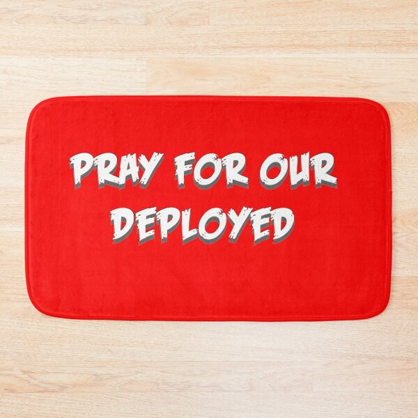 Item preview, Pray for our deployed military men and women designed and sold by RogerWBDesigns.