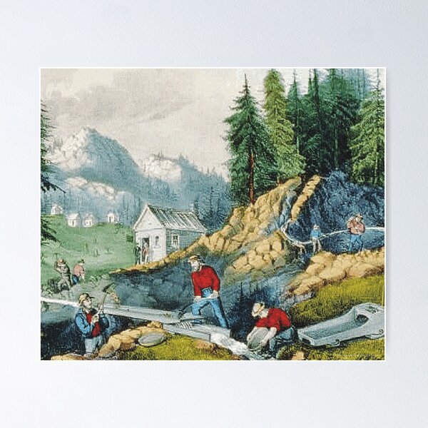 California Gold Rush Posters for Sale | Redbubble