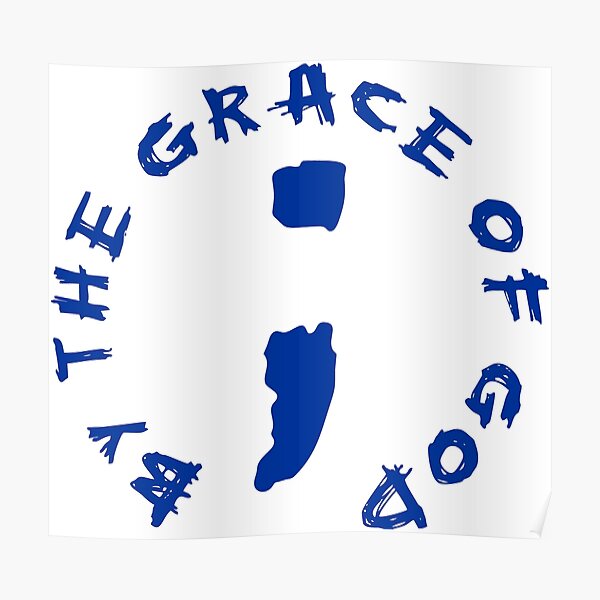 Semi-Colon - By the Grace of God Poster