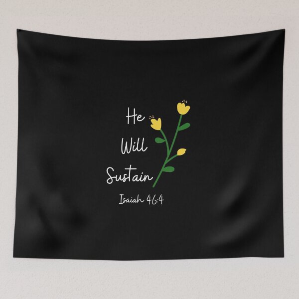 Item preview, He Will Sustain Faith Hope Religion Christianity Cute Funny Gift Sarcastic Happy Fun Introvert Awkward Geek Hipster Silly Inspirational Motivational Birthday Present designed and sold by EpsilonEridani.