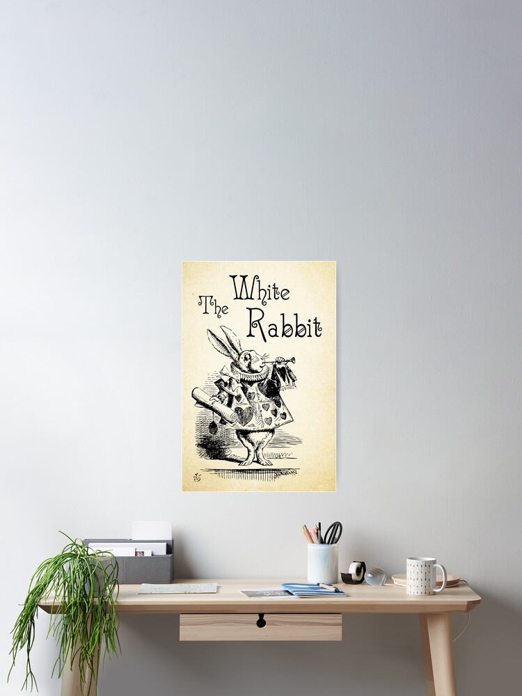 Poster Alice Au Pays Des Merveilles Le Lapin Blanc Lewis Carroll Citation 0194 Par Contraststudios Redbubble