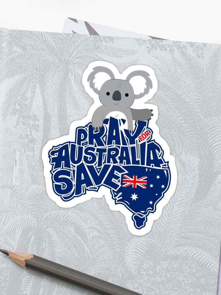 Pray For Australia Fire Save Koala Australian Animals Lover