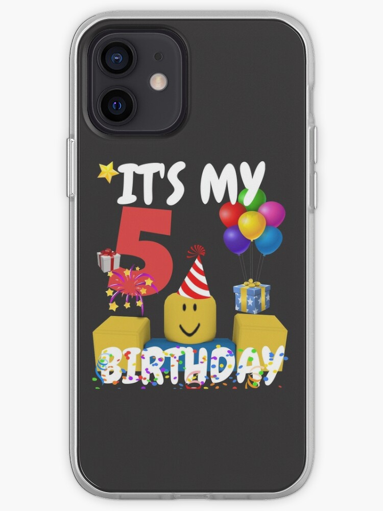 Roblox Noob Birthday Boy It S My 5th Birthday Fun 5 Years Old Gift T Shirt Iphone Case Cover By Smoothnoob Redbubble - roblox old shirt