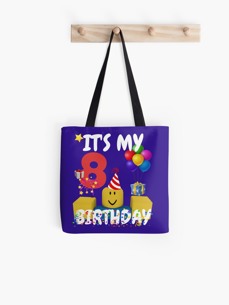 Roblox Noob Birthday Boy It S My 8th Birthday Fun 8 Years Old Gift T Shirt Tote Bag By Smoothnoob Redbubble - boys 8 20 roblox tee