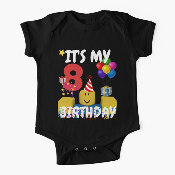 Roblox Noob Birthday Boy It S My 8th Birthday Fun 8 Years Old Gift T Shirt Baby One Piece By Smoothnoob Redbubble - roblox noob birthday boy it s my 5th birthday fun 5 years old gift t shirt a line dress by smoothnoob redbubble