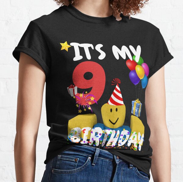 Roblox Birthday Idea T Shirts Redbubble - roblox hoe clothes