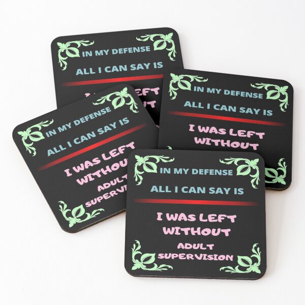 Item preview, My defense, No supervision. apology, denial, deterrent designed and sold by jayne0524.