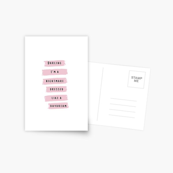 Darling Im a nightmare dressed like a daydream Taylor Swift 1989 Album Blank Space Lyrics Postcard