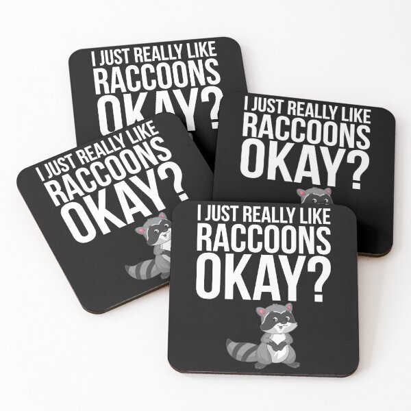Item preview, I Just Really Like Raccoons Okay designed and sold by kamrankhan.