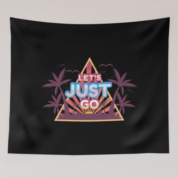 Item preview, Let's Just Go designed and sold by ThiagoBeck.