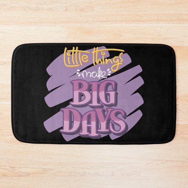Item preview, Little Things Make Big Days designed and sold by ThiagoBeck.