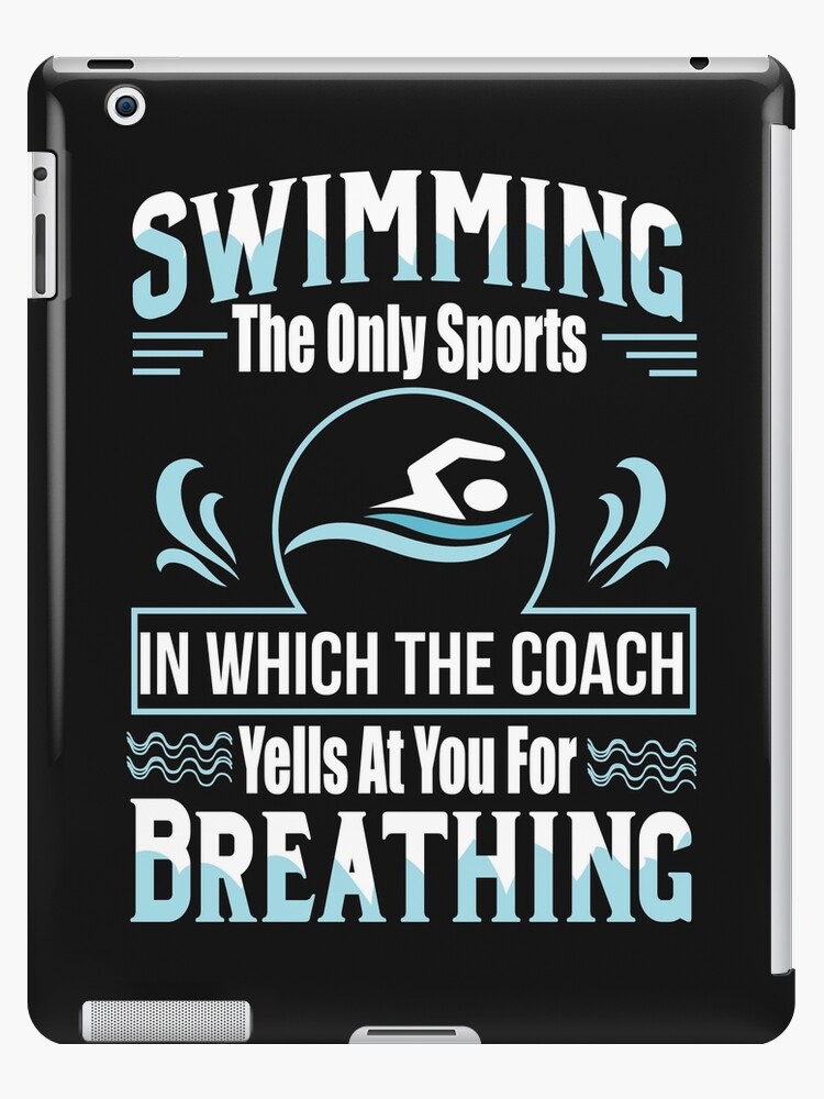 Said No Swimmer Ever Competitive Swimming Quote Swim Funny Gift