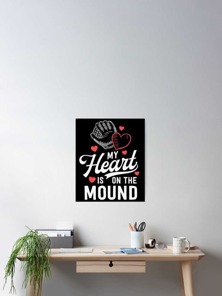 My Heart Is On That Mound Baseball Pitcher Mom Shirt Gift