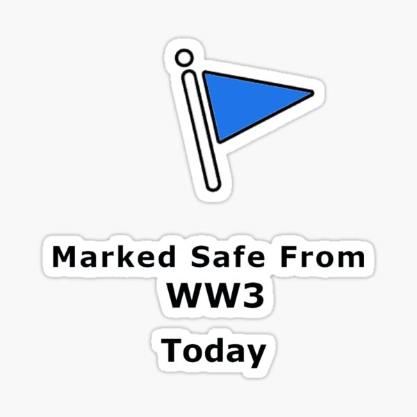 marked safe meme