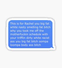 This is for Rachel text message Sticker