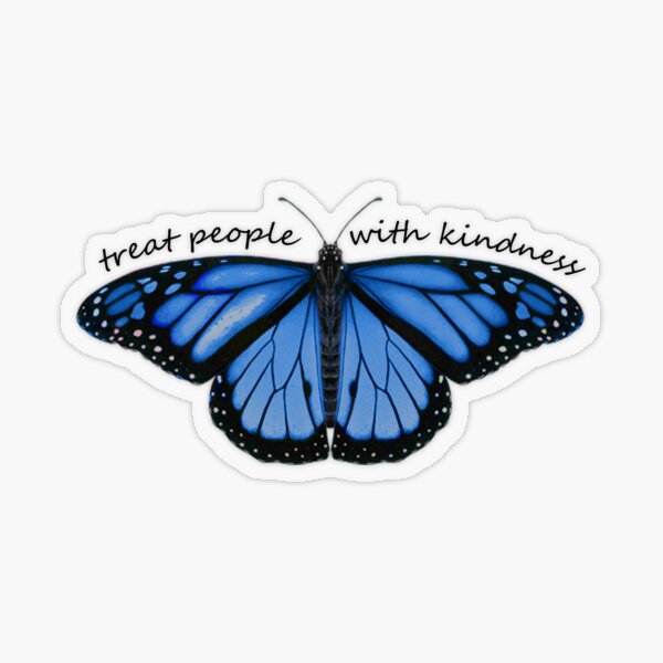 Treat People With Kindness Butterfly in Blue Transparent Sticker